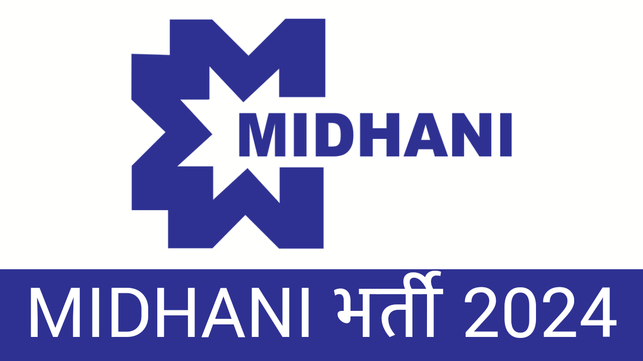 MIDHANI भर्ती 2024: अधिसूचना जारी, ऑनलाइन आवेदन करें
